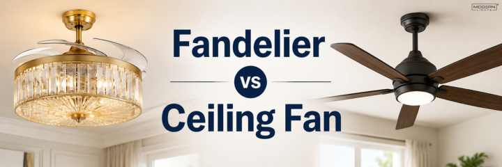 Fandelier vs Ceiling Fan