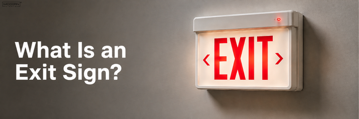 What Is an Exit Sign and How Does It Work?